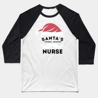 Santa's Favorite Registered Nurse Christmas, Perfect family nurse gift idea Baseball T-Shirt